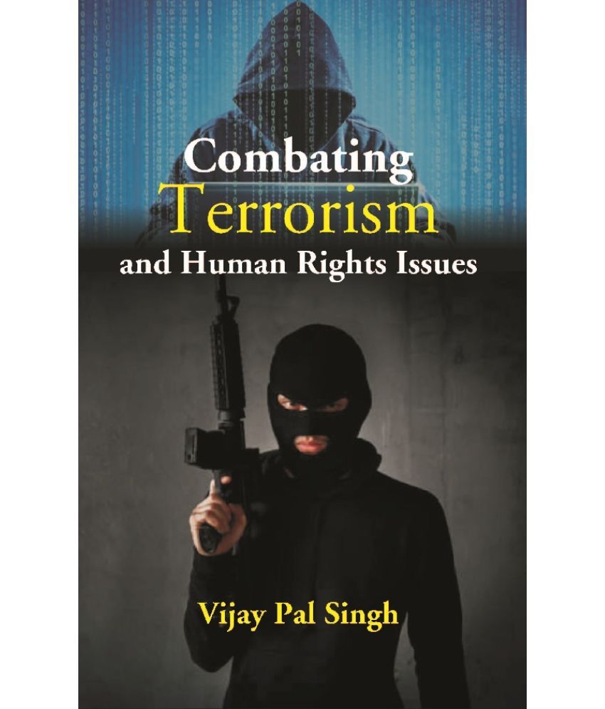     			Combating Terrorism and Human Rights Issues [Hardcover]