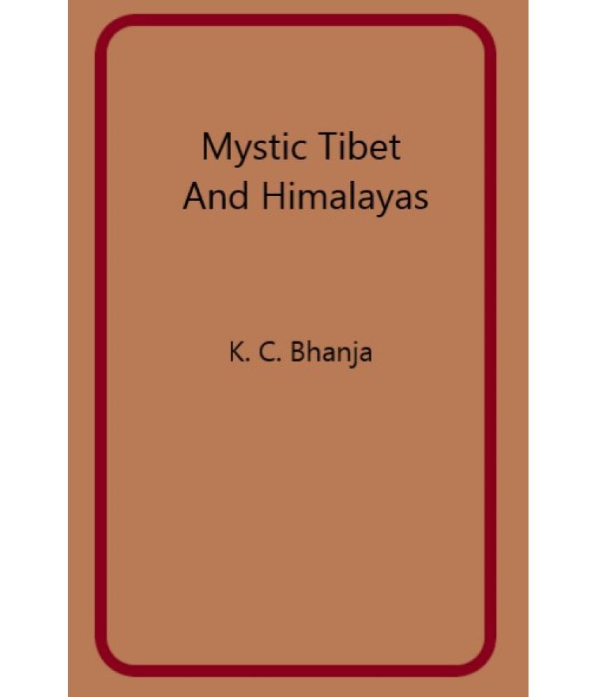     			Mystic Tibet and Himalayas [Hardcover]