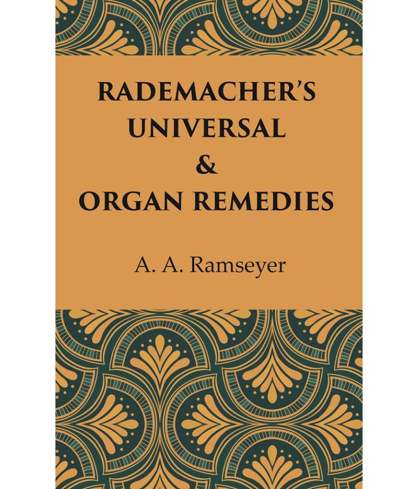     			Rademacher’s Universal & Organ Remedies [Hardcover]