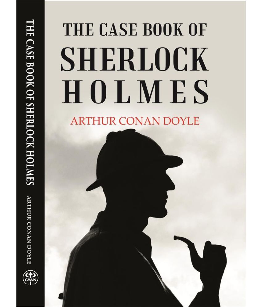     			THE CASE BOOK OF SHERLOCK HOLMES [Hardcover]