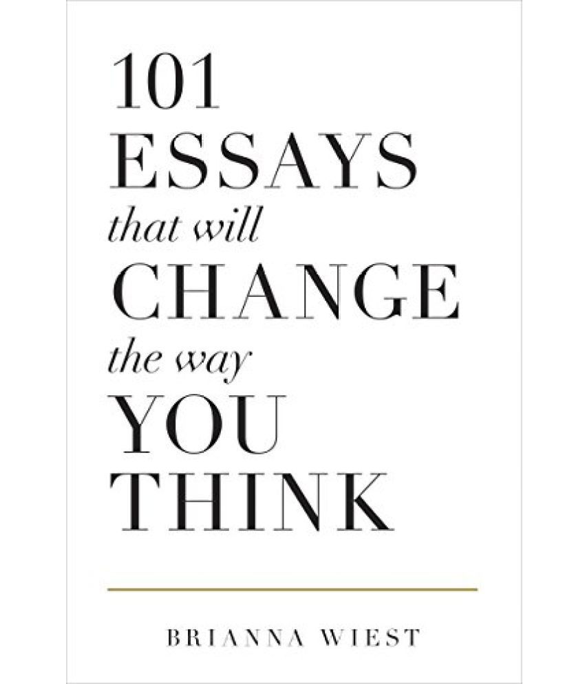     			101 ESSAYS THAT WILL CHANGE THE WAY U THINK Paperback 1 January 2021 by Brianna Wiest