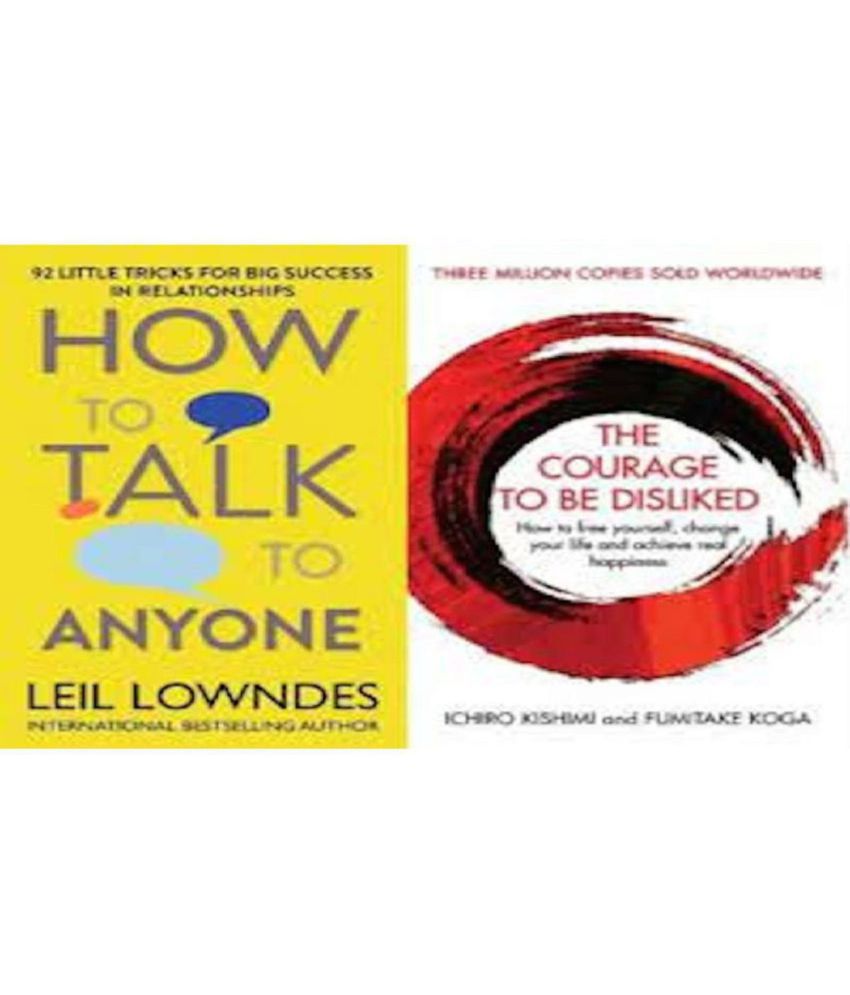     			How To Talk To Anyone, The Courage To Be Disliked
