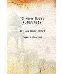 12 Horn Duos K.487/496a 1786 [Hardcover]