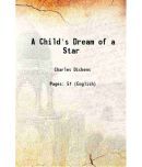 A Child's Dream of a Star 1871 [Hardcover]