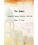 The demon 1918 [Hardcover]