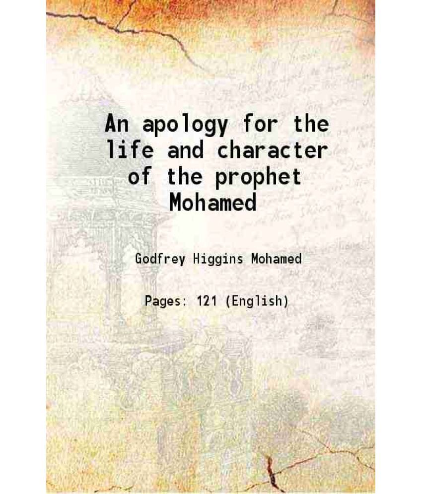     			An apology for the life and character of the prophet Mohamed 1829 [Hardcover]