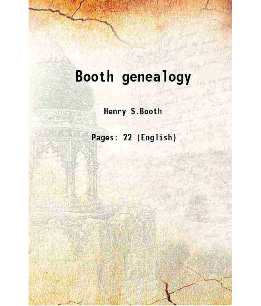     			Booth genealogy 1908 [Hardcover]