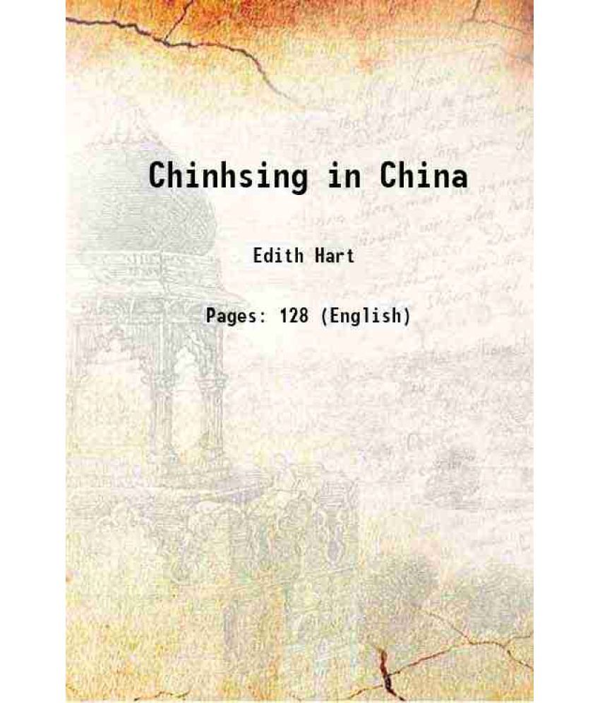     			Chinhsing in China 1913 [Hardcover]