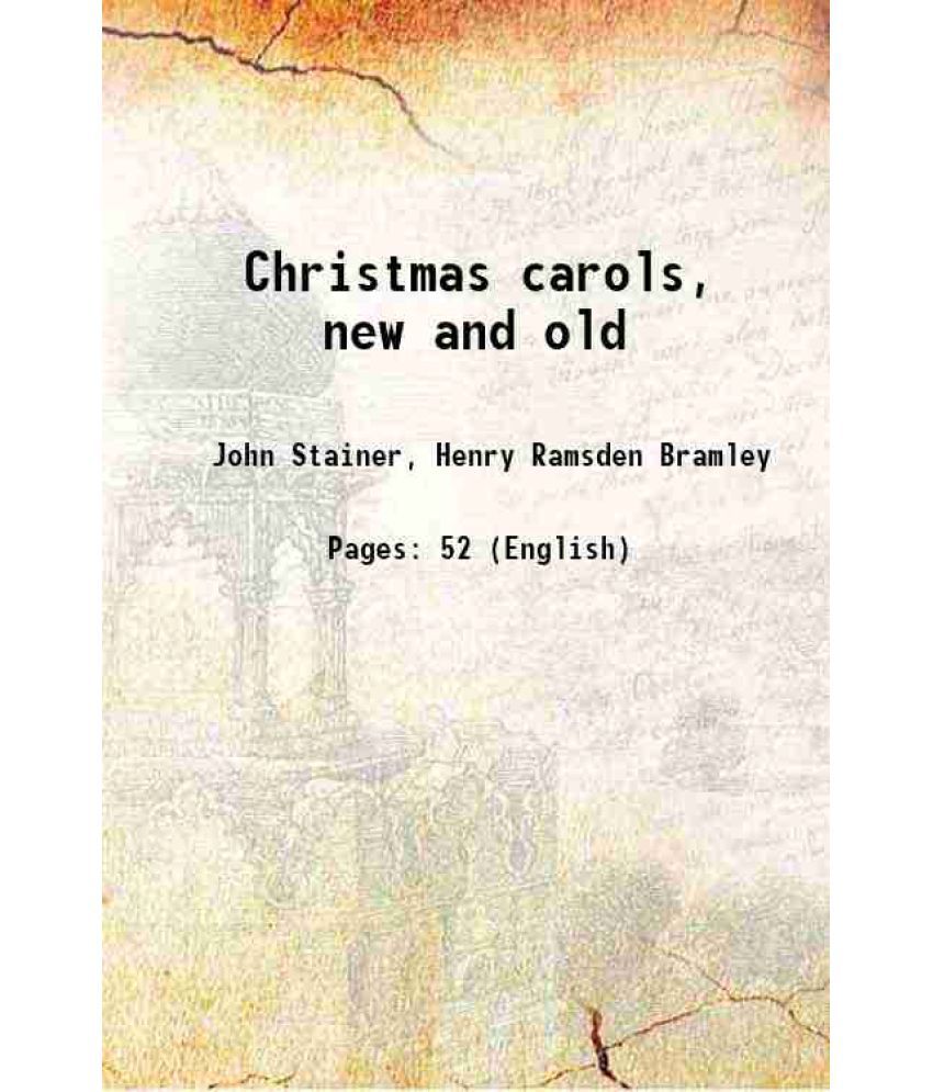     			Christmas carols, new and old [Hardcover]