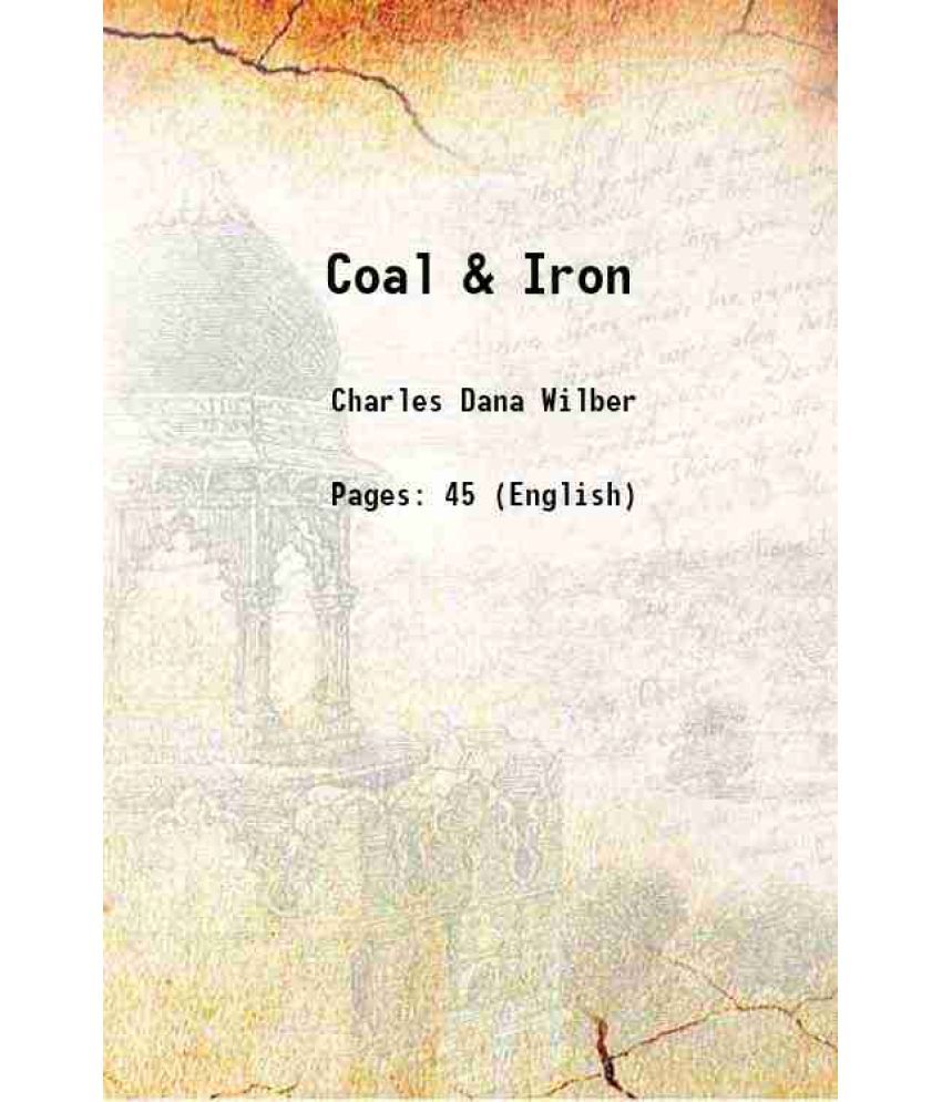     			Coal & Iron 1872 [Hardcover]