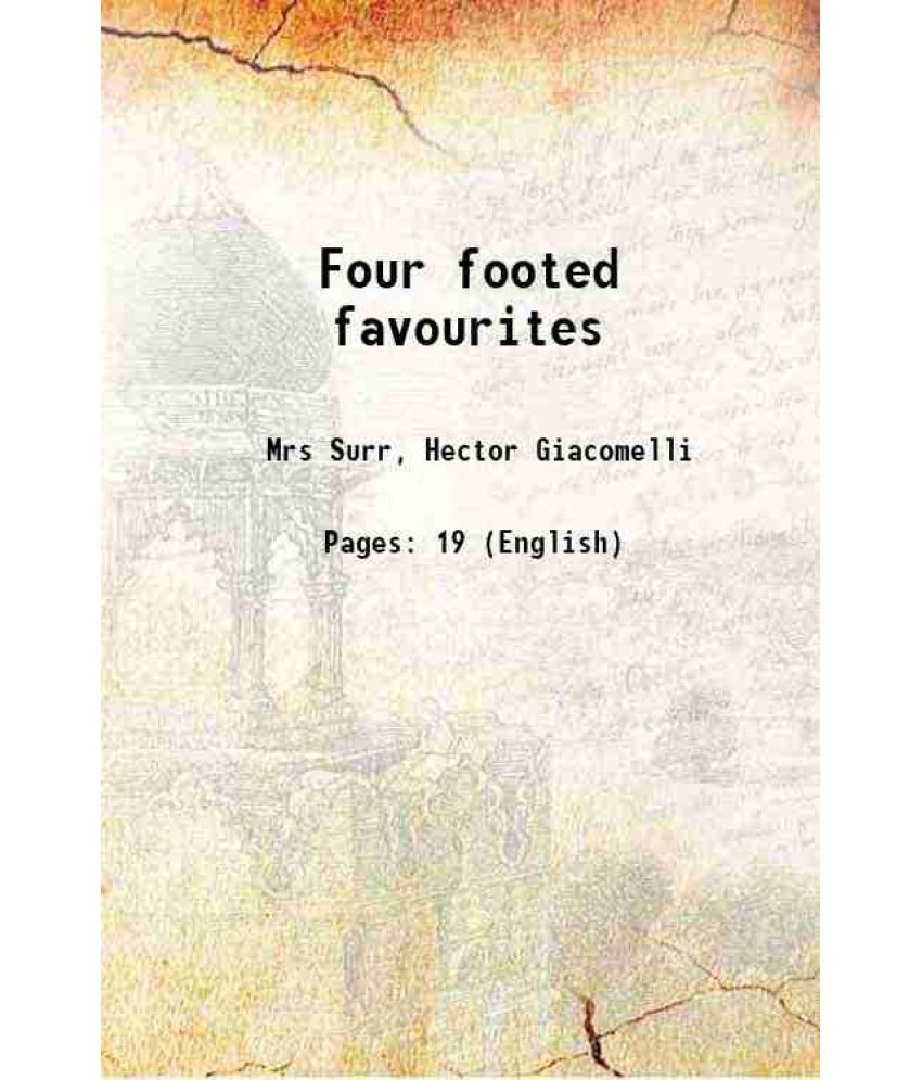     			Four footed favourites [Hardcover]