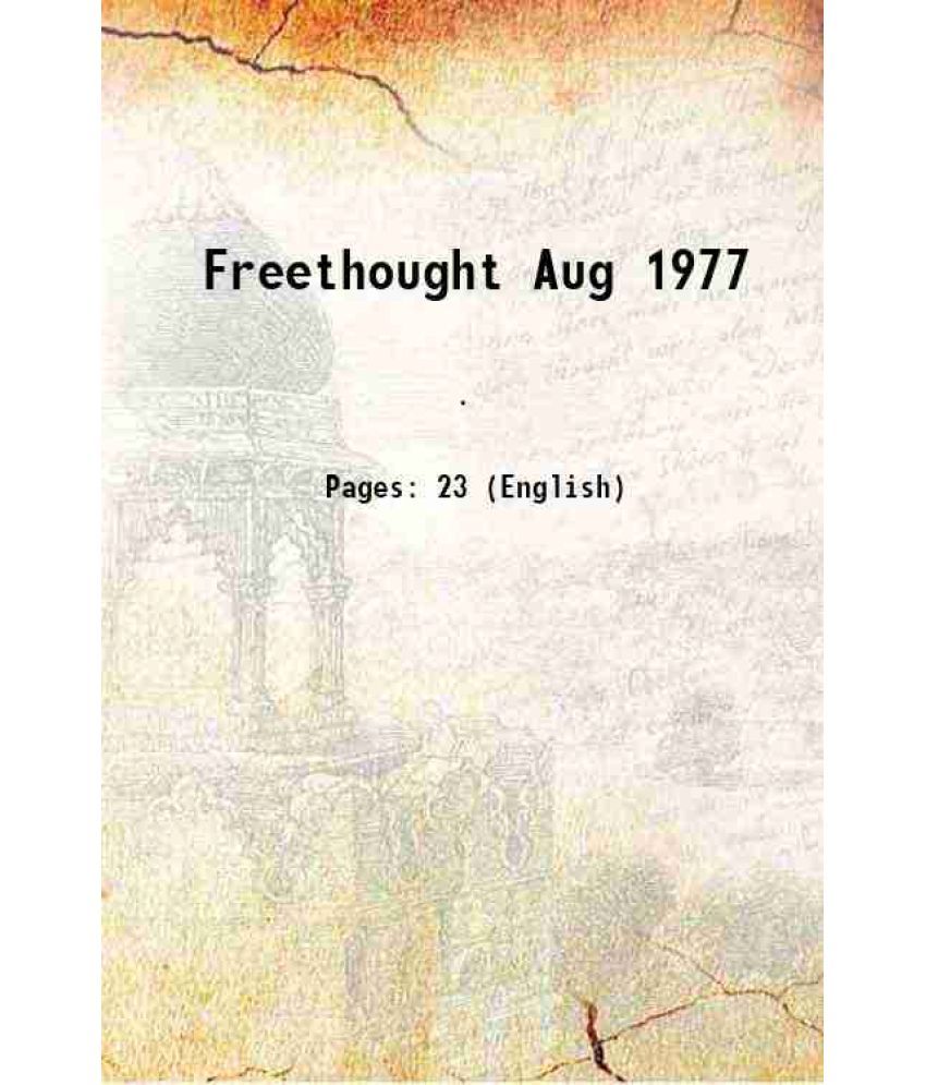     			Freethought Aug 1977 [Hardcover]