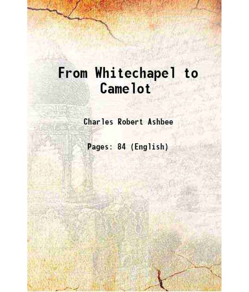     			From Whitechapel to Camelot 1892 [Hardcover]