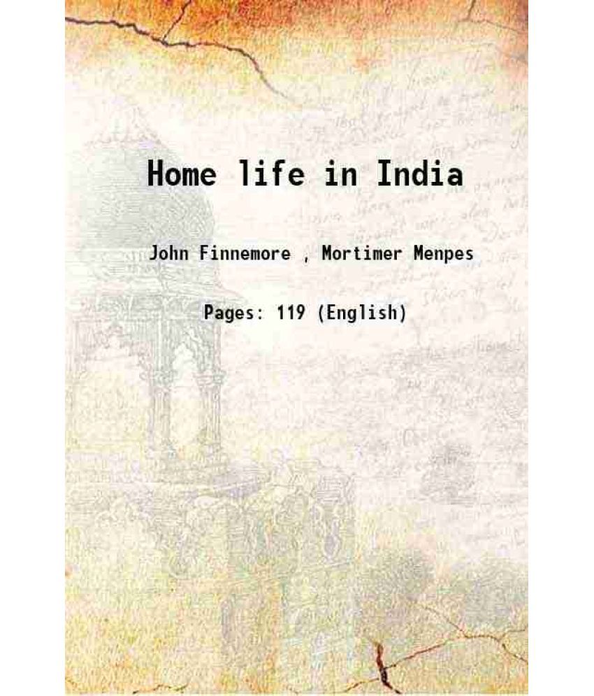     			Home life in India 1917 [Hardcover]