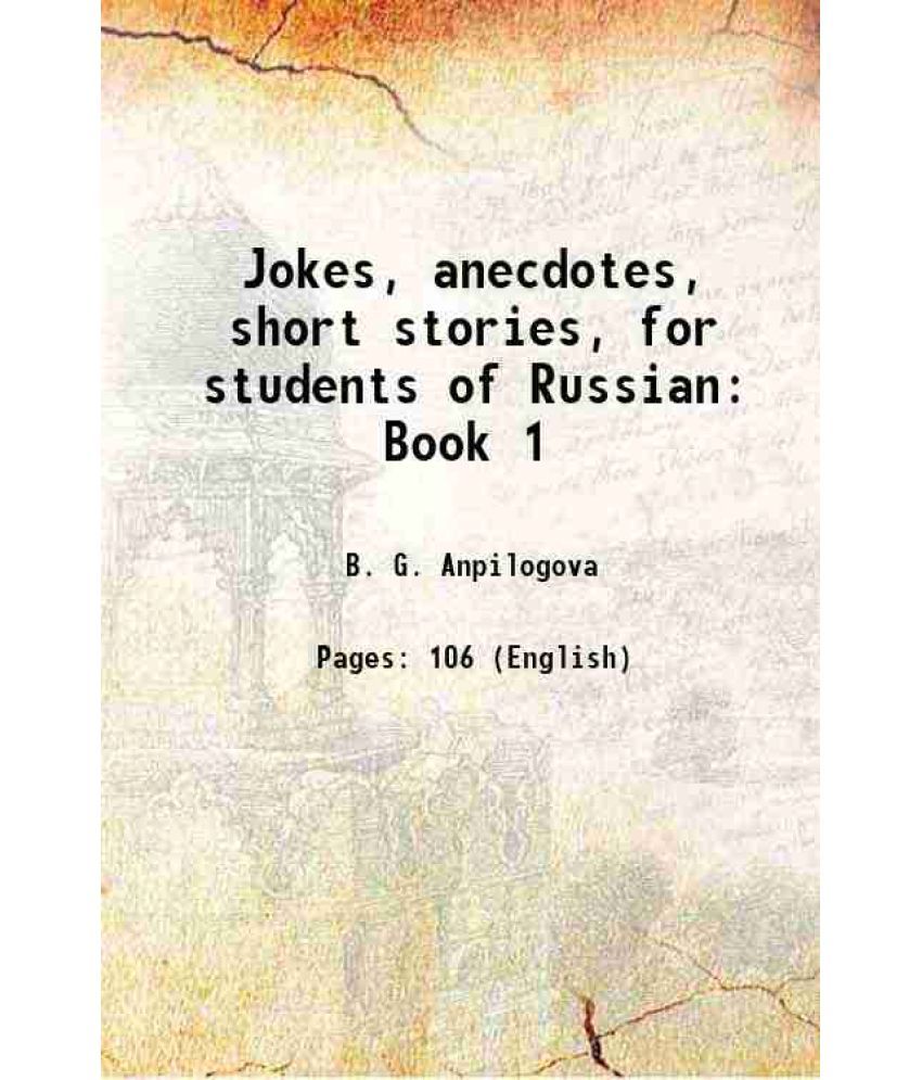     			Jokes, anecdotes, short stories, for students of Russian Book 1 [Hardcover]