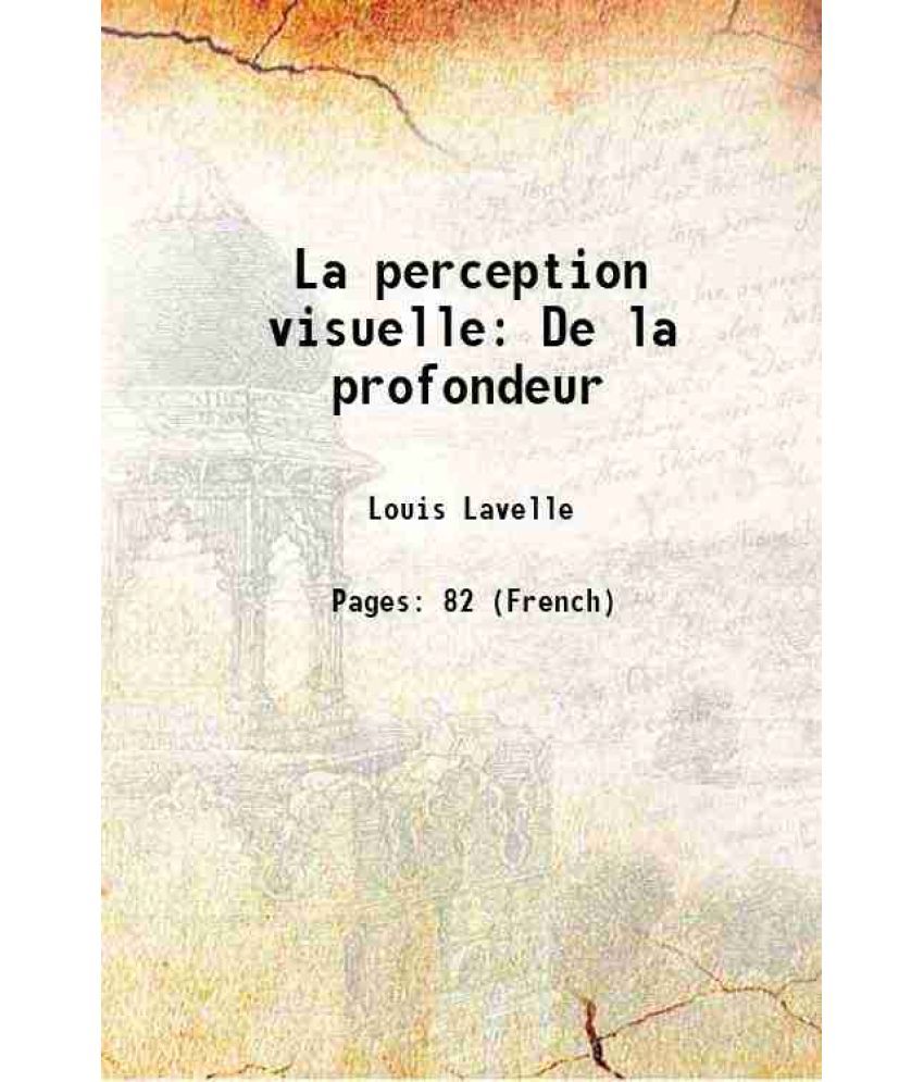     			La perception visuelle De la profondeur 1921 [Hardcover]