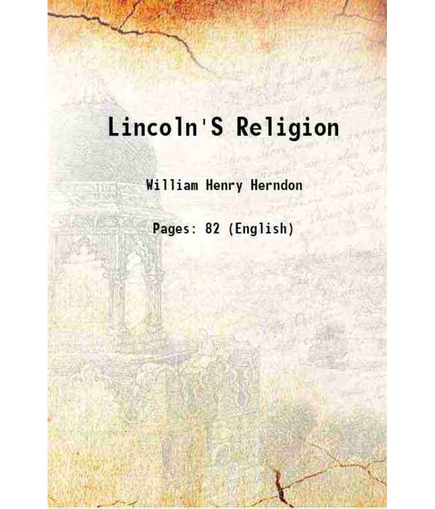     			Lincoln'S Religion 1873 [Hardcover]