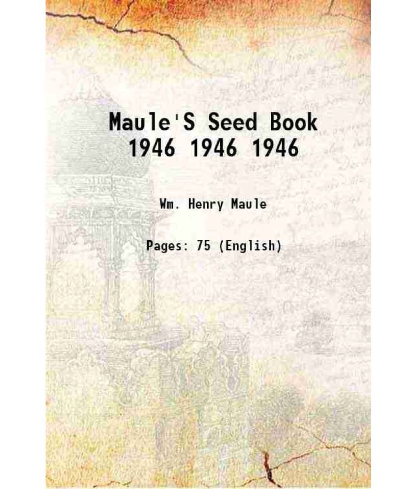     			Maule'S Seed Book 1946 Volume 1946 1946 [Hardcover]