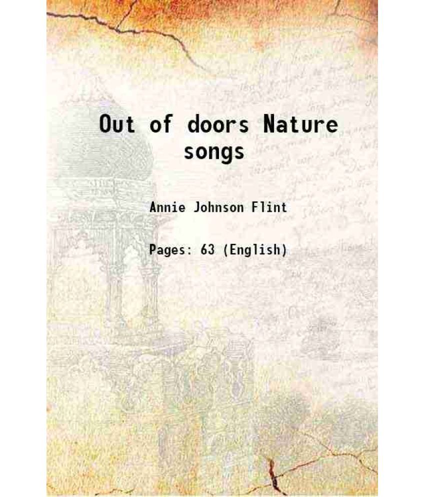     			Out of doors Nature songs 1912 [Hardcover]