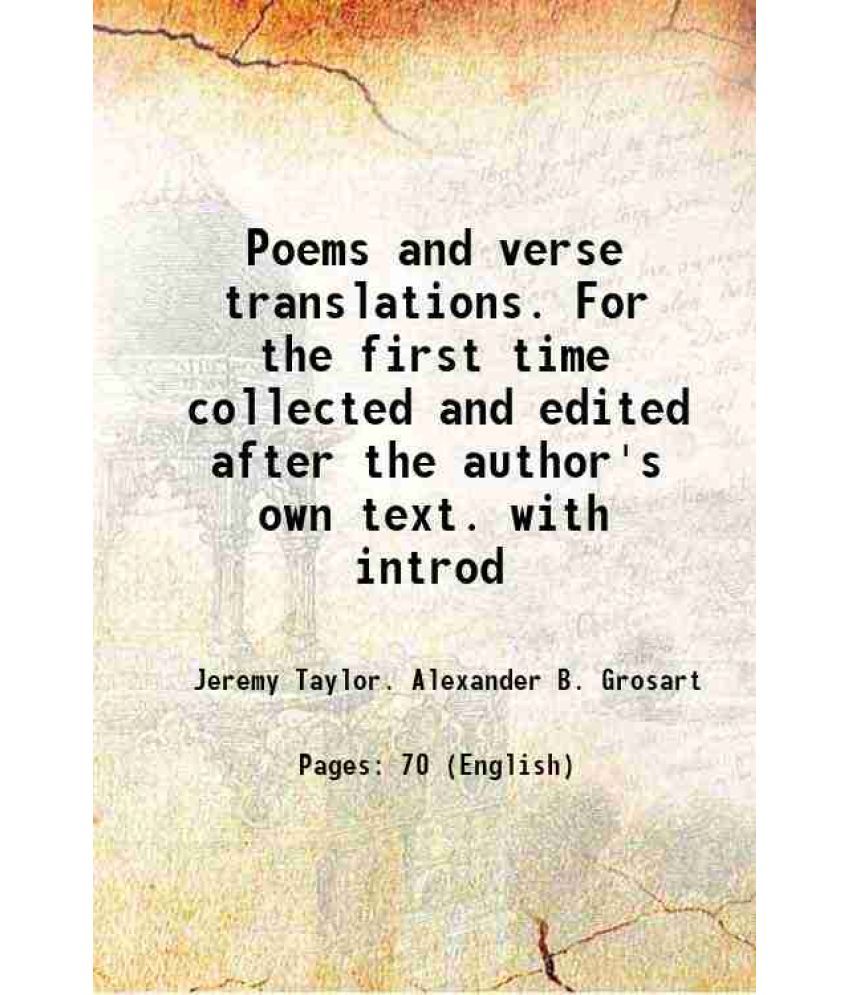     			Poems and verse translations. For the first time collected and edited after the author's own text. with introd 1870 [Hardcover]