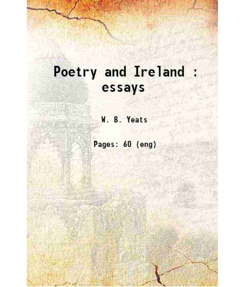     			Poetry and Ireland : essays 1908 [Hardcover]