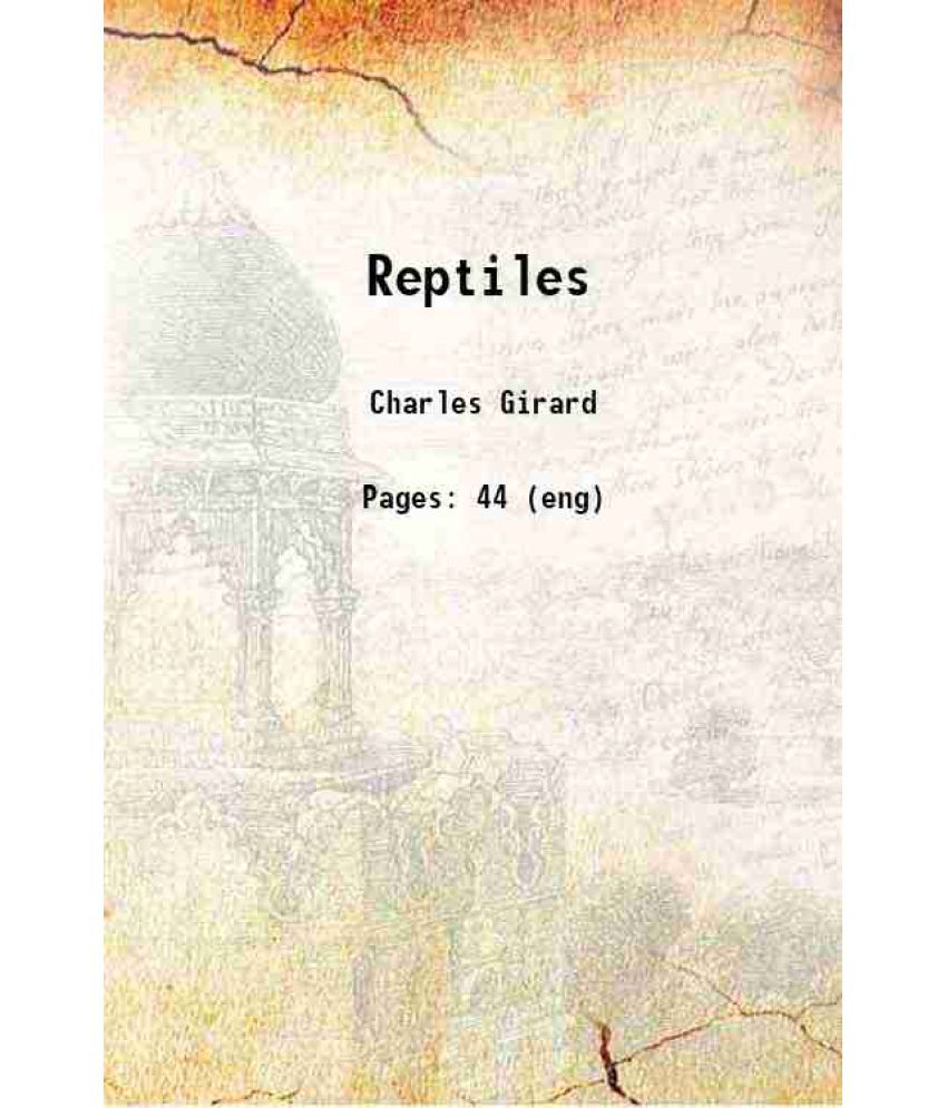     			Reptiles 1858 [Hardcover]