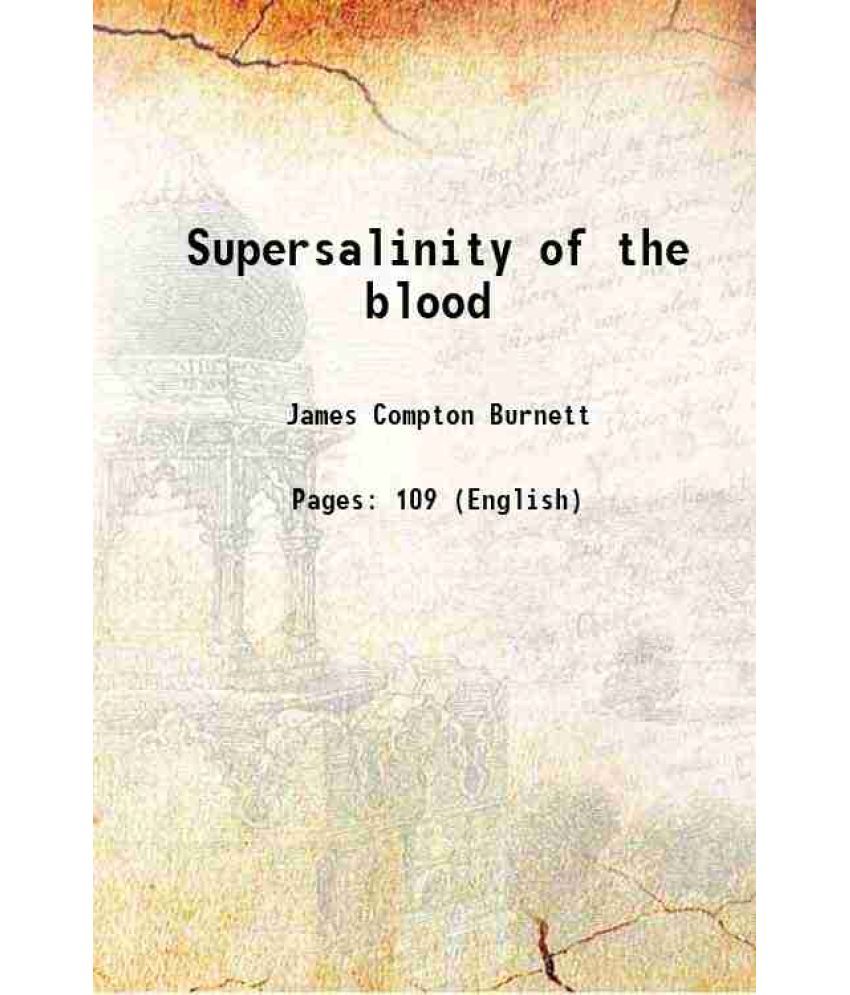     			Supersalinity of the blood [Hardcover]