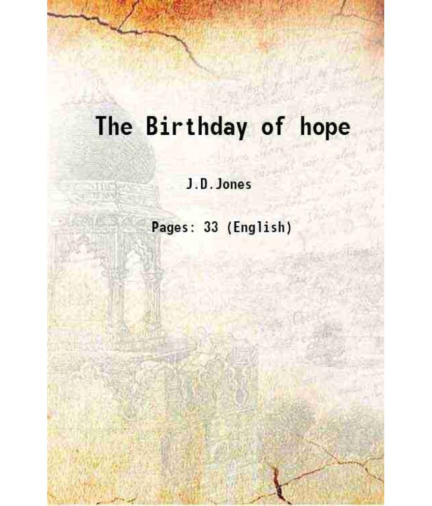     			The Birthday of hope 1906 [Hardcover]