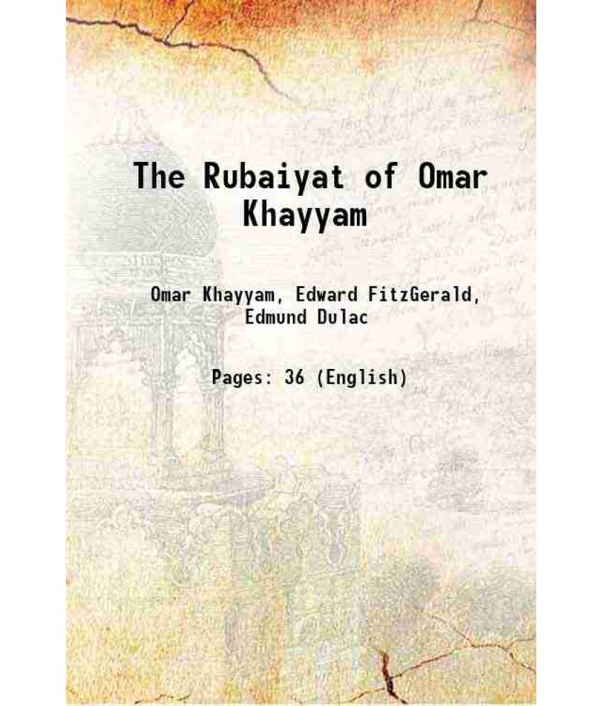     			The Rubaiyat of Omar Khayyam 1898 [Hardcover]