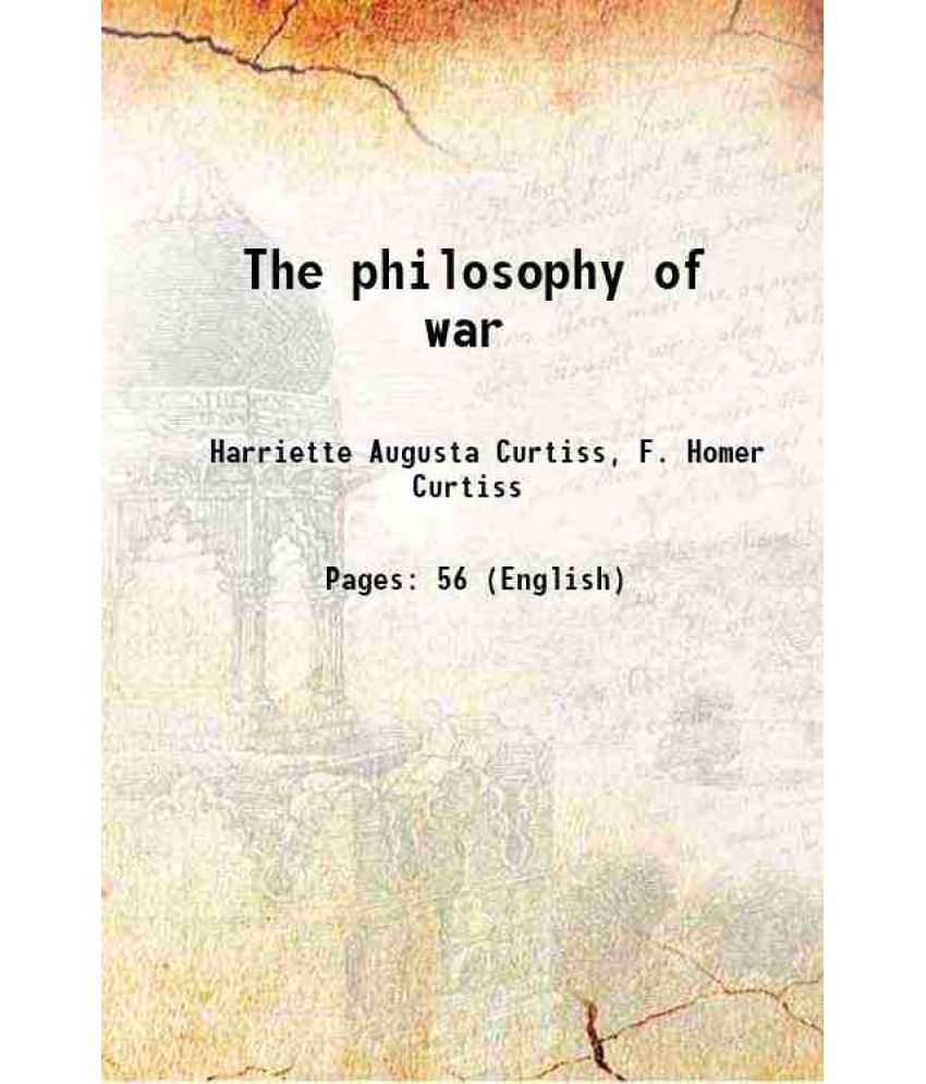     			The philosophy of war 1914 [Hardcover]