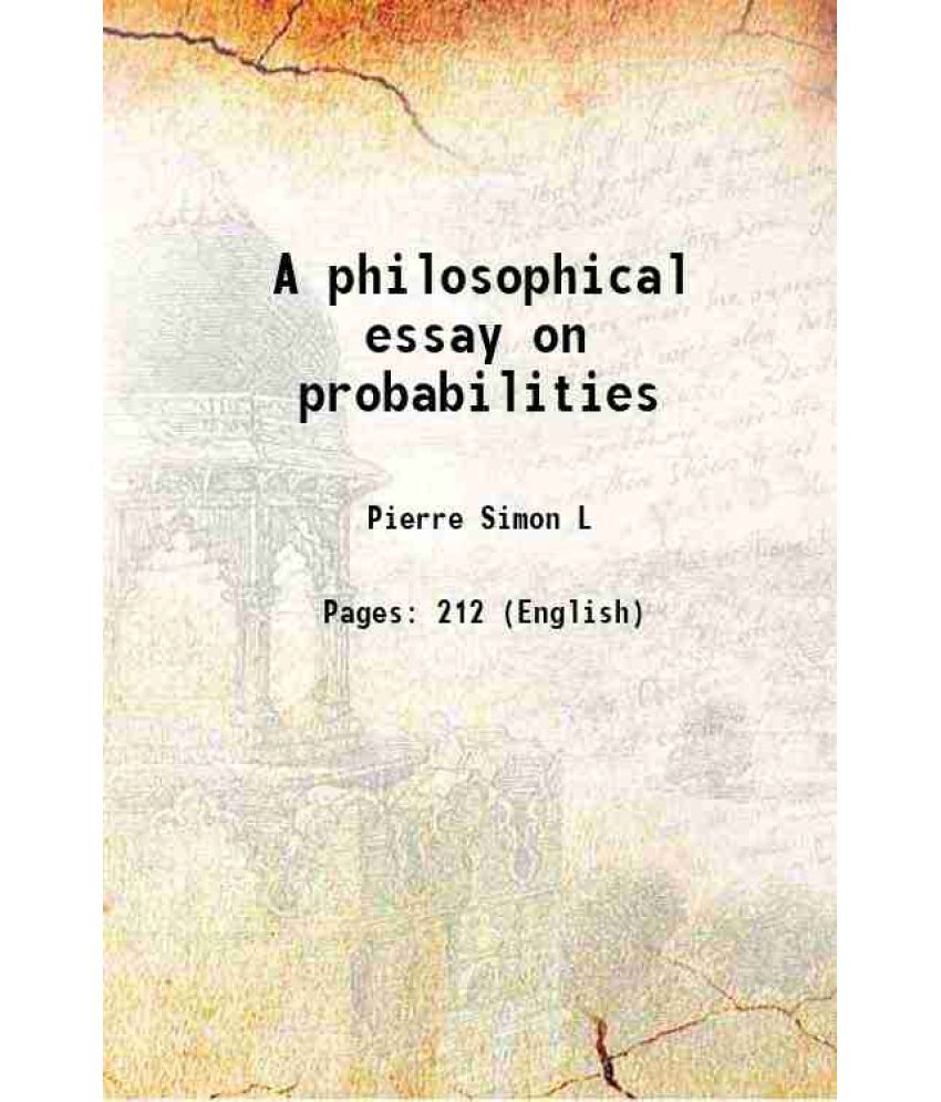     			A philosophical essay on probabilities 1902 [Hardcover]