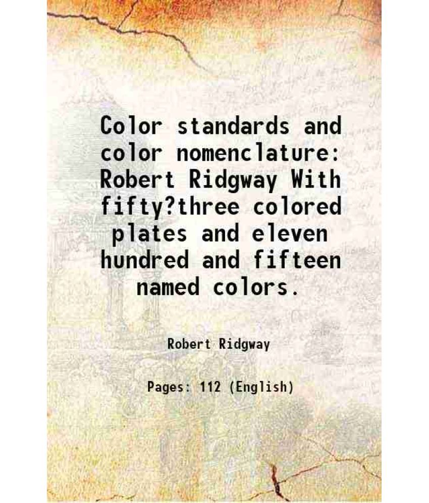     			Color standards and color nomenclature 1912 [Hardcover]