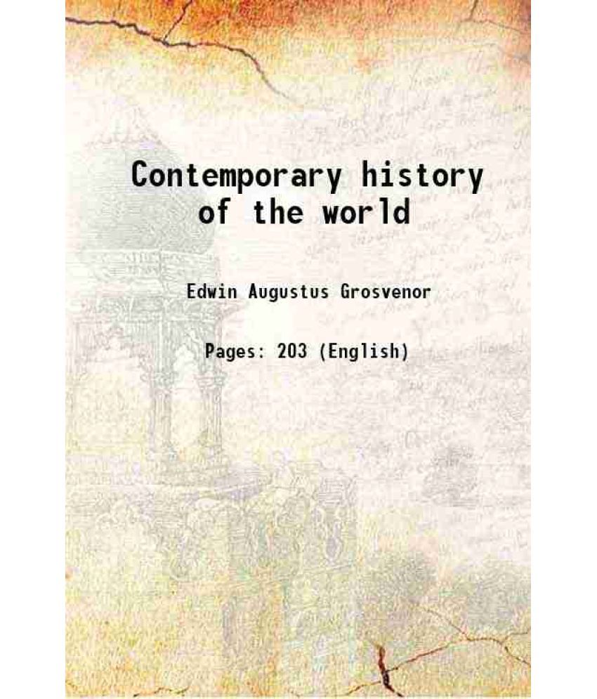     			Contemporary history of the world 1899 [Hardcover]