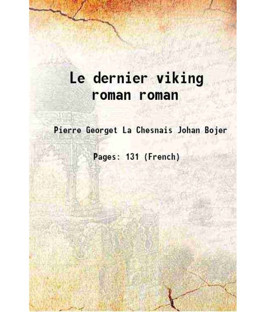     			Le dernier viking roman roman 1922 [Hardcover]