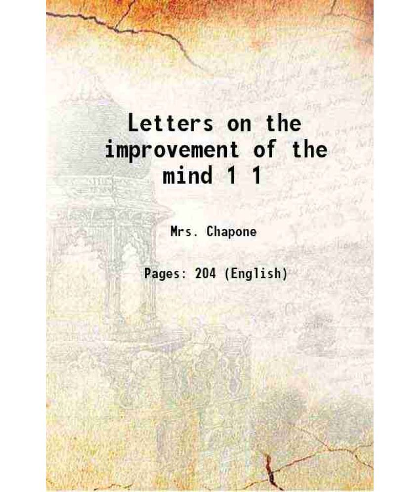     			Letters on the improvement of the mind Volume 1 1818 [Hardcover]