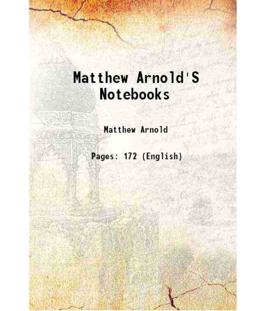     			Matthew Arnold'S Notebooks 1902 [Hardcover]