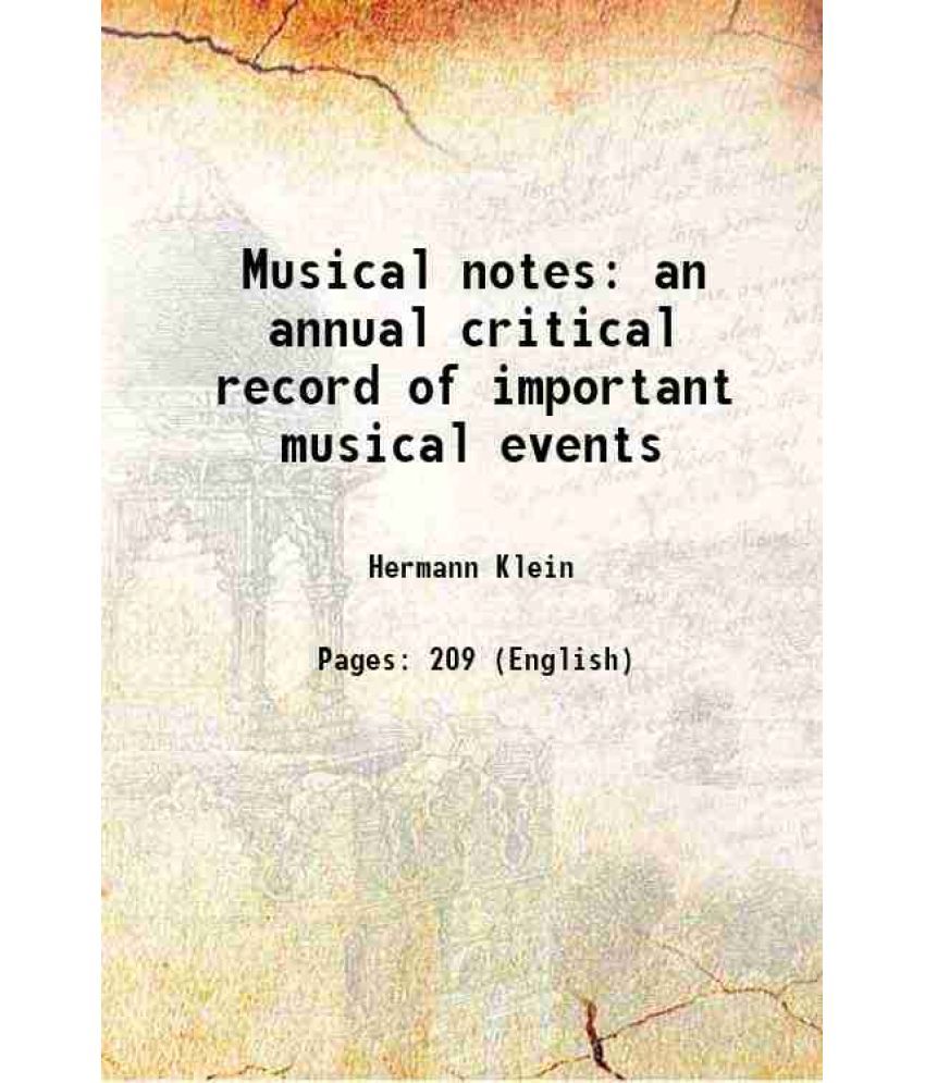     			Musical notes an annual critical record of important musical events 1890 [Hardcover]