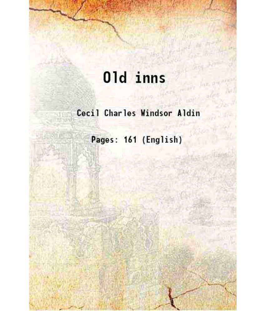     			Old inns 1921 [Hardcover]