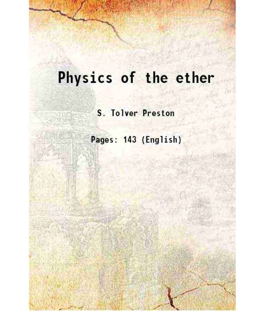     			Physics of the ether 1875 [Hardcover]