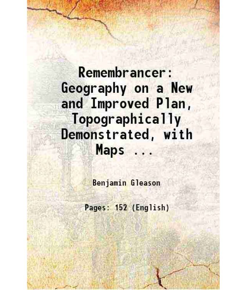     			Remembrancer Geography on a New and Improved Plan 1814 [Hardcover]