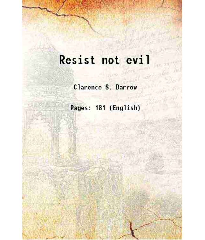     			Resist not evil 1903 [Hardcover]