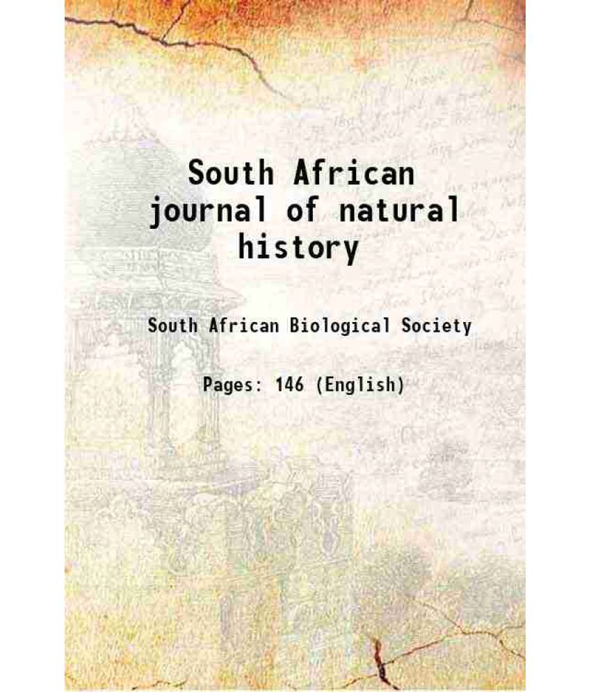     			South African journal of natural history Volume 3, no. 2 1922 [Hardcover]