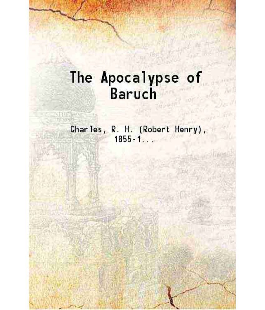     			The Apocalypse of Baruch 1918 [Hardcover]