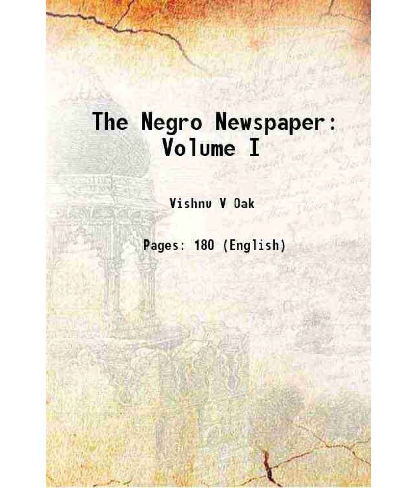     			The Negro Newspaper Volume I of the series the negro entrepreneur 1948 [Hardcover]