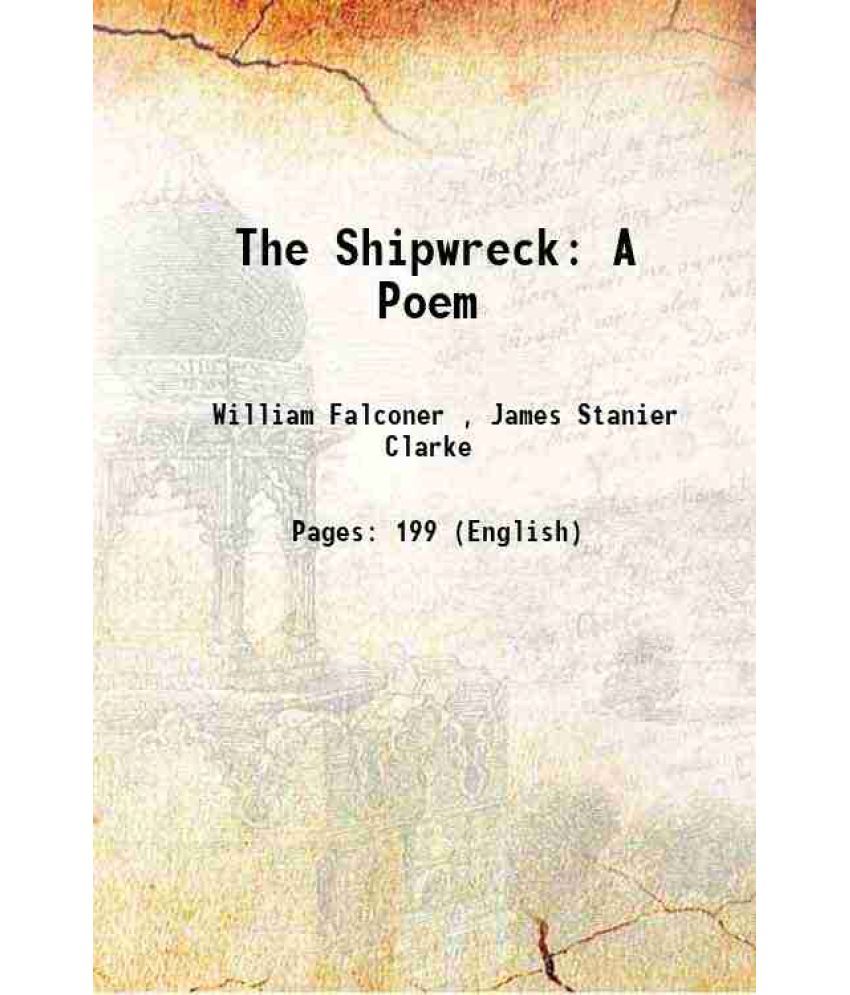     			The Shipwreck A Poem 1806 [Hardcover]