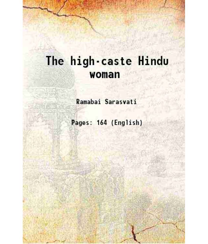     			The high-caste Hindu woman 1901 [Hardcover]