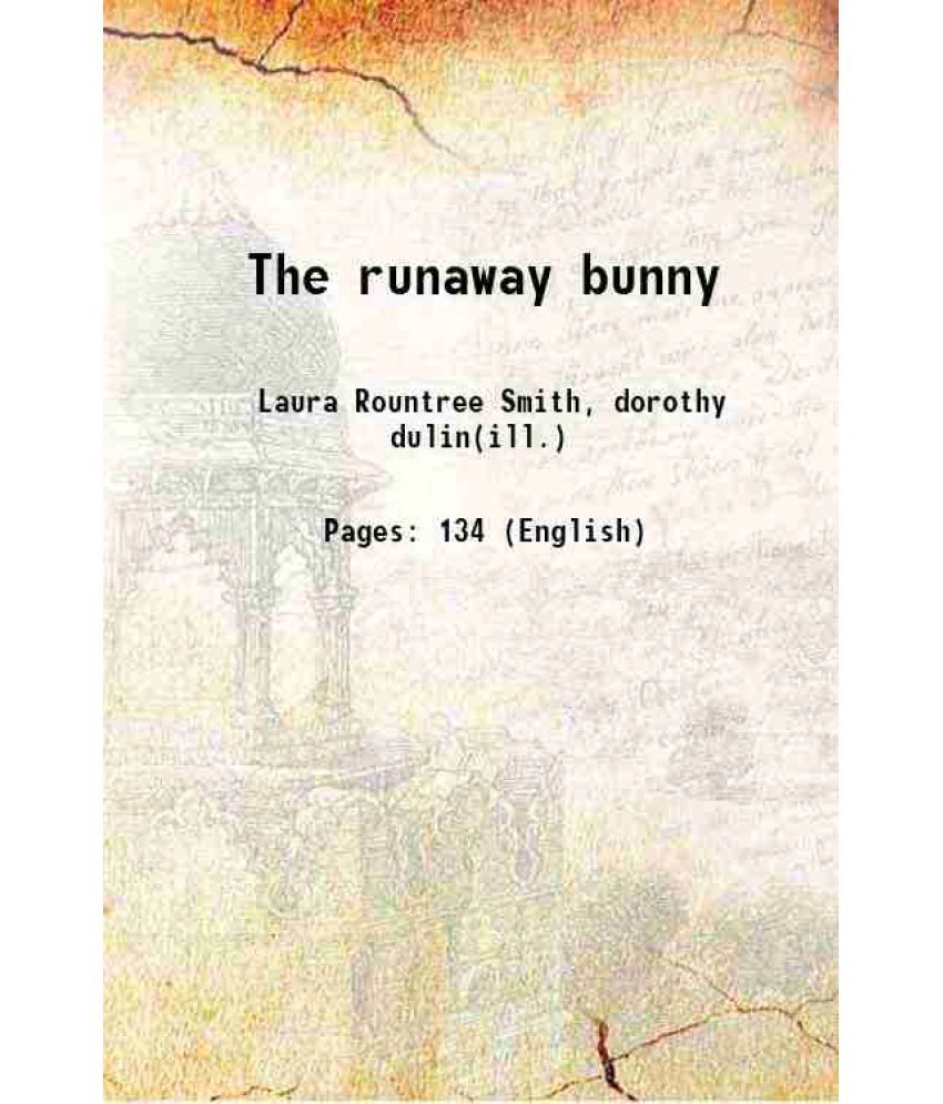     			The runaway bunny, 1923 [Hardcover]