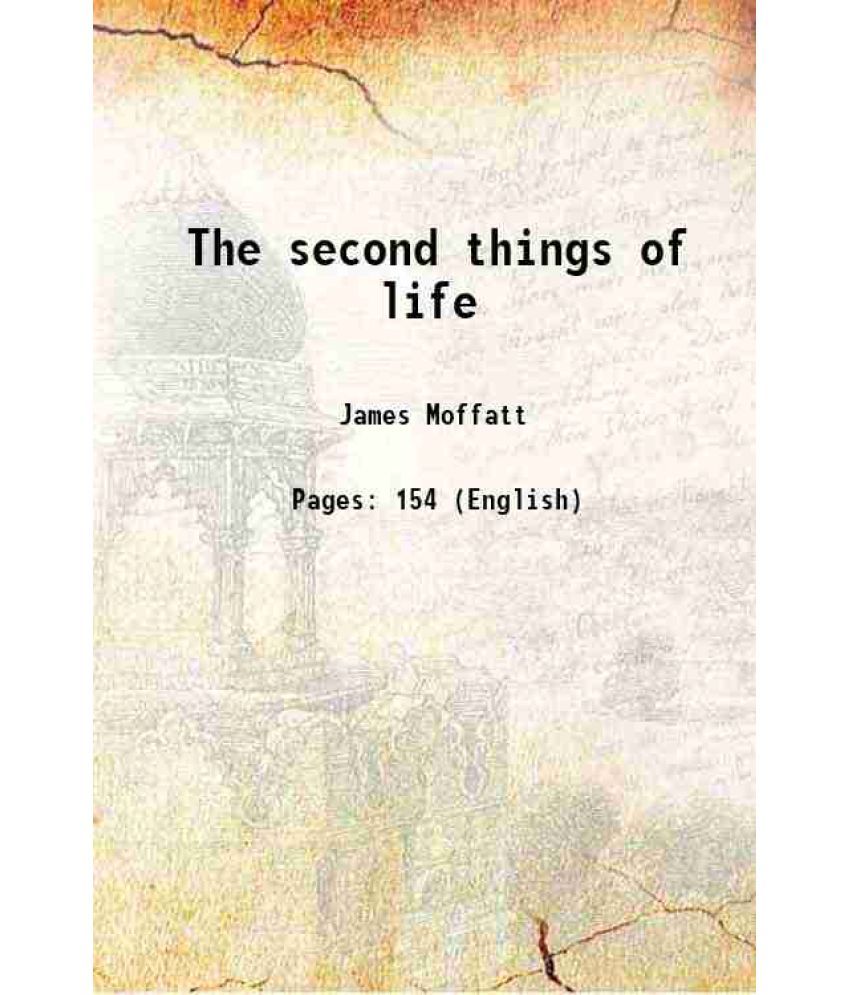     			The second things of life 1920 [Hardcover]