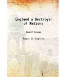 England a Destroyer of Nations 1915