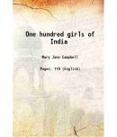 One hundred girls of India 1900